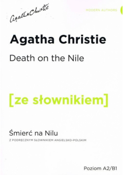 Death on the Nile z podręcznym słownikiem angielsko-polskim poziom A2/B1