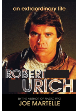 The Robert Urich Story - An Extraordinary Life