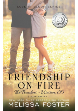 Friendship on Fire (Love in Bloom