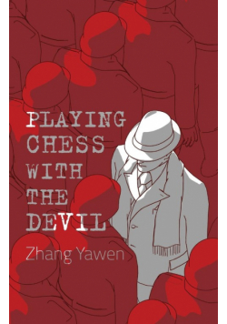 Playing Chess with the Devil
