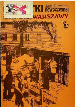 Początki nowoczesnej infrastruktury Warszawy