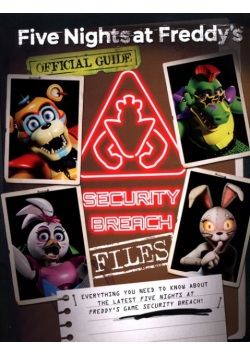 Five Nights at Freddy's Security Breach Files