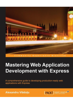 Mastering Web Application Development with Express