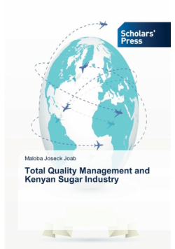 Total Quality Management and Kenyan Sugar Industry