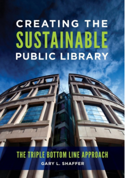 Creating the Sustainable Public Library