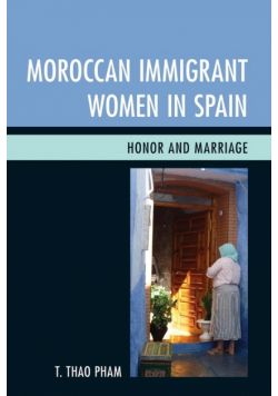 Moroccan Immigrant Women in Spain