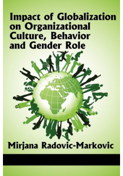 Impact of Globalization on Organizational Culture, Behavior, and Gender Roles