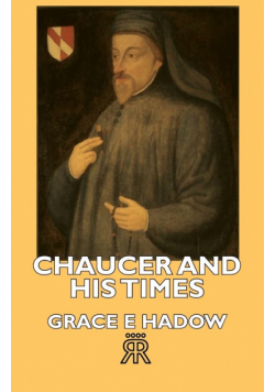 Chaucer and His Times