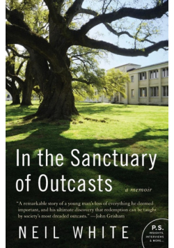 In the Sanctuary of Outcasts