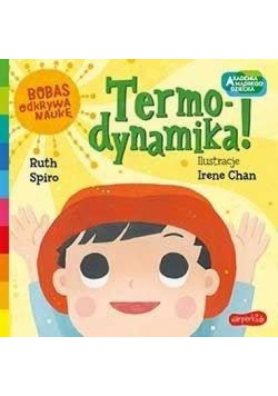 Akademia mądrego dziecka. Termo-dynamika!