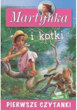 Pierwsze czytanki Martynka i kotki