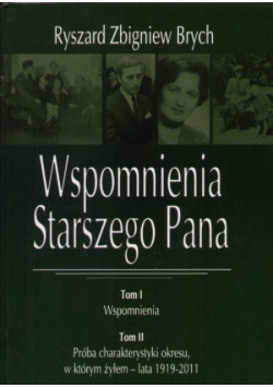 Wspomnienia Starszego Pana Tom I i II