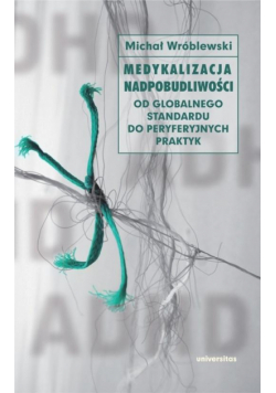 Medykalizacja nadpobudliwości