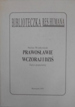 Prawosławie wczoraj i dziś