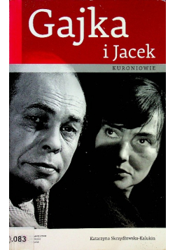 Gajka i Jacek Kuroniowie