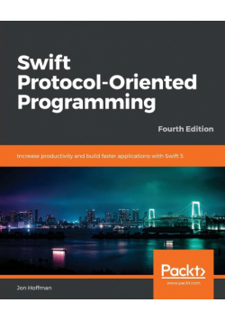 Swift 5 Protocol Oriented Programming-- Fourth Edition