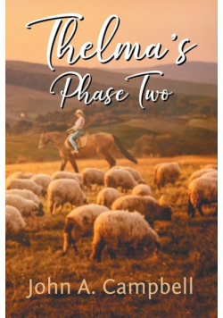 Thelma's Phase Two