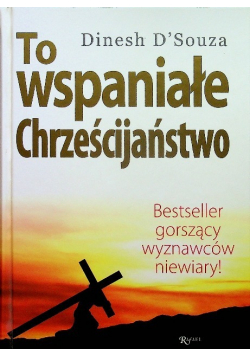 To wspaniałe chrześcijaństwo