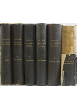 Lexikon der gesamten Technik und ihrer Hilfswissenschaften 6 tomów ok 1899 r.