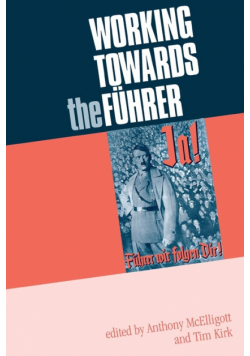 Working towards the Führer