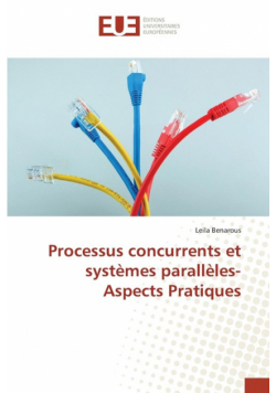 Processus concurrents et systèmes parallèles- Aspects Pratiques