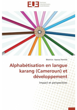 Alphabétisation en langue karang (cameroun) et développement