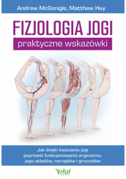 Fizjologia jogi Praktyczne wskazówki