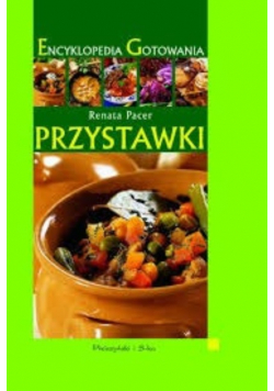 Encyklopedia gotowania Przystawki