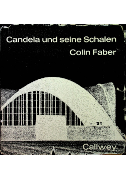 Candela und seine Schalen
