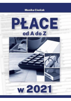 Płace od A do Z w.2021