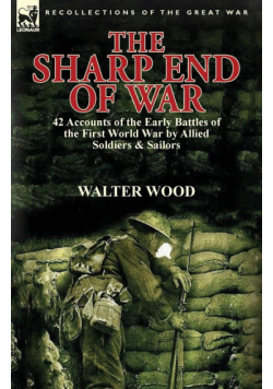 The Sharp End of War