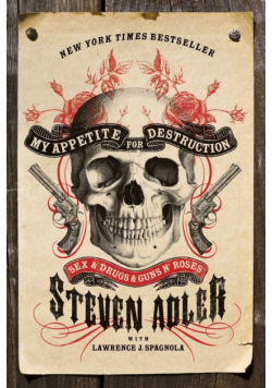 My Appetite for Destruction