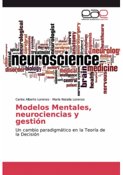 Modelos Mentales, neurociencias y gestión