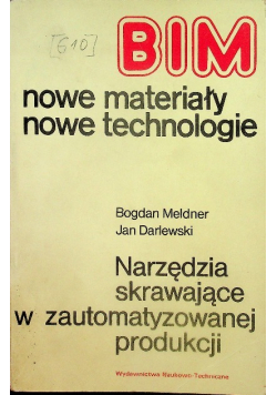 Narzędzia skrawające w zautomatyzowanej produkcji