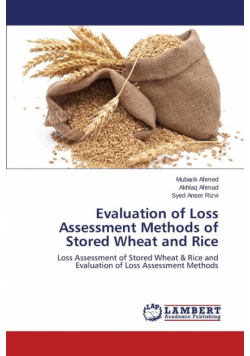 Evaluation of Loss Assessment Methods of Stored Wheat and Rice