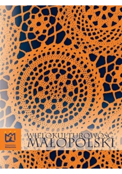 Wielokulturowość Małopolski