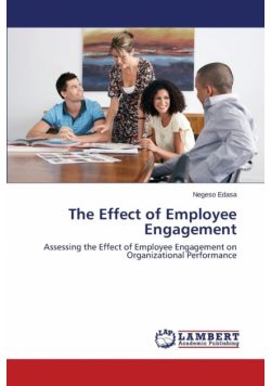 The Effect of Employee Engagement