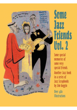 Some Jazz Friends Vol. 2