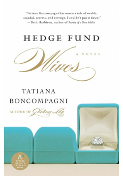 Hedge Fund Wives