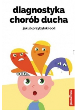 Diagnostyka chorób ducha