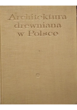 Architektura drewniana w Polsce