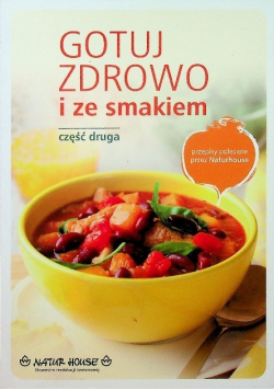 Gotuj zdrowo i ze smakiem Część 2