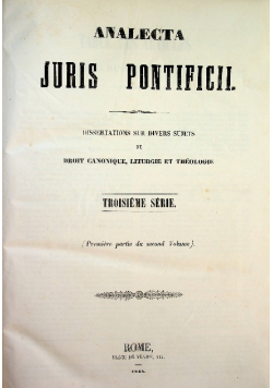 Analecta Juris Pontificii tom III 1858r.
