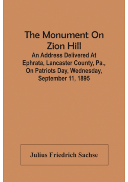 The Monument On Zion Hill