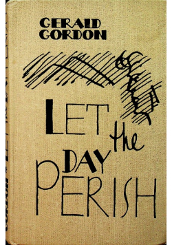 Let The Day Perish