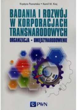 Badania i rozwój w korporacjach transnarodowych dedykacja autora