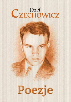 Czechowicz Poezje