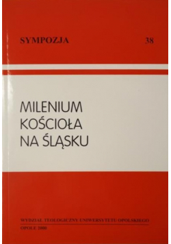 Milenium Kościoła na Śląsku