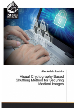 Visual Cryptography Based Shuffling Method for Securing Medical Images