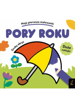 Pory roku Moje pierwsze malowanki Gruby obrys